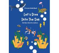 Let's Dive Into The Sea