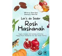Let's do Seder Rosh Hashanah [English version]: Signs, recipes, and holiday activities - Happy Rosh Hashanah for the whole family