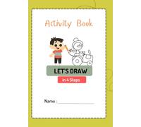 Let's Draw in 4 steps Activity Book