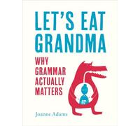 Let's Eat Grandma