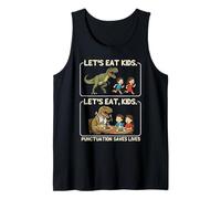 Let's Eat Kids Punctuation Saves Lives Funny Grammar Teacher Débardeur