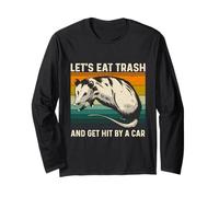 Let's Eat Trash and Get Hit by A Car Retro Vintage Opossum Manche Longue