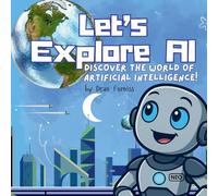 Let's Explore AI