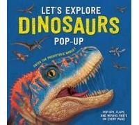 Let's Explore Dinosaurs Pop-Up