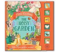 LetS Explore the Noisy Garden by Laura Garnerburt Laura Garnerburt (Auteur)