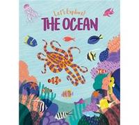 Lets Explore The Ocean by Polly Cheeseman Polly Cheeseman (Auteur)