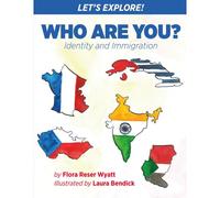 Let's Explore! Who Are You?: Identity And Immigration