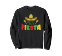 Let's Fiesta Holiday, Mexique, Amérique Sweatshirt