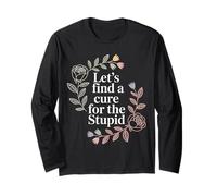 Let's Find A Cure for The Stupid Sarcasm Jokes - Manche Longue
