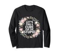 Let's Find A Cure for The Stupid Sarcasm Jokes - Manche Longue