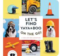 Let's Find Yaya and Boo on the Go! /anglais