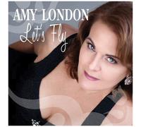Amy London – Let's Fly – CD
