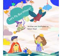 Let's Fly, But Where?