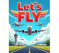Lets Fly Coloring Book