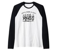 Let's Form A Cult - Drôle rétro Humour Satire Manche Raglan