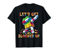 Let's Get Blocked Up Funny Master Builder Dabbing T-Shirt