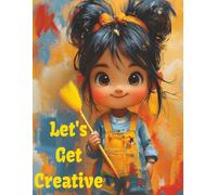 Let's Get Creative