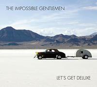 Let'S Get Deluxe