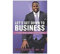 Let's Get Down To Business