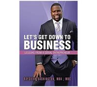 Let's Get Down To Business
