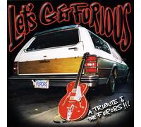 Lets Get Furious a Tribute to The Furors/Various