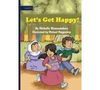 Let's Get Happy!