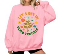 Lets Get In Good Trouble Sweatshirt Floral Graphic Shirts pour femmes, rose, S