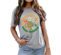 Lets Get in Good Trouble T-shirt graphique floral pour femme, gris, S