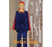 Let's Get It On : The Wearable Art of Betye Saar /anglais