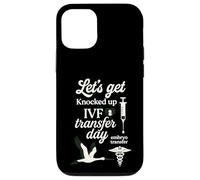 Let's Get Knocked up Transfert Day FIV Maman Fertilité Femmes Coque pour iPhone 12/12 Pro