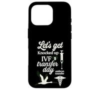 Let's Get Knocked up Transfert Day FIV Maman Fertilité Femmes Coque pour iPhone 16 Pro
