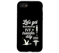 Let's Get Knocked up Transfert Day FIV Maman Fertilité Femmes Coque pour iPhone SE (2020) / 7/8