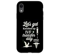 Let's Get Knocked up Transfert Day FIV Maman Fertilité Femmes Coque pour iPhone XR