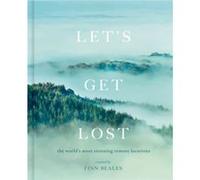 Lets Get Lost by Finn Beales Finn Beales (Auteur)