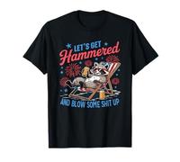 Let's Get Martelé And Blow Some Shit Up, 4th of July T-Shirt