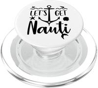 Let's Get Nauti Decoration Lets Get Nauti Bachelorette Party PopSockets PopGrip pour MagSafe