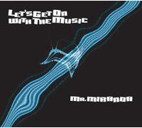 LET'S GET ON WITH THE MUSIC