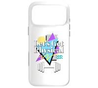 Let's Get Physical 80's 90s Style rétro Entraînement Gym Fitness Coque pour iPhone 17 Pro Max