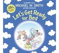 Lets Get Ready for Bed by Mike Nawrocki Inconnu (Auteur)