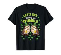 Let's Get Ready to Stumble Owl Party St Patrick T-Shirt
