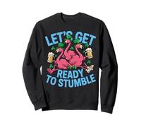 Lets Get Ready to Stumble St Patrick Day Flamants Roses Sweatshirt