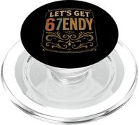 Let's Get Sendy 67 Six Seven 7endy 6 7endy 67 Meme Funny 6 7 PopSockets PopGrip pour MagSafe