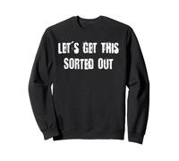 Let's Get This Trited Out Sweatshirt