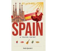 Let's Get To Know Spain