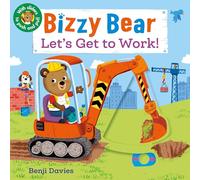 Bizzy Bear – Mettons-nous au travail ! – Candlewick Press