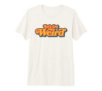Let's Get Weird Vintage Festival Typography T-Shirt Haut de Gamme