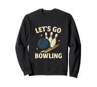 Let's Go Bowling Design rétro Sportif Amusant Sweatshirt