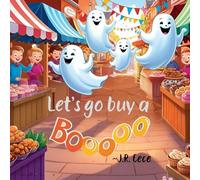 Let's go Buy a Boo: *With a Sneaky Surprise
