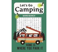 Let's Go Camping Word Search Book: Outdoor Adventure Themed Puzzles for Learning and Fun Suitable for Teens, Adults & Seniors | 6X9 | 110 pages | 50+ ... Travel, Vacation, Relaxation, Anxiety Relief