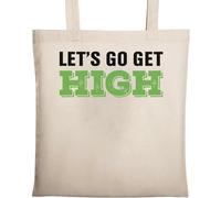 Let's Go Get High Lover Sac fourre-tout en coton écologique naturel Beige, beige, Taille unique